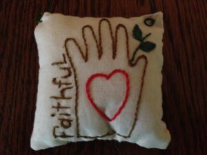 Faithfulness handsewn pillow May 2016